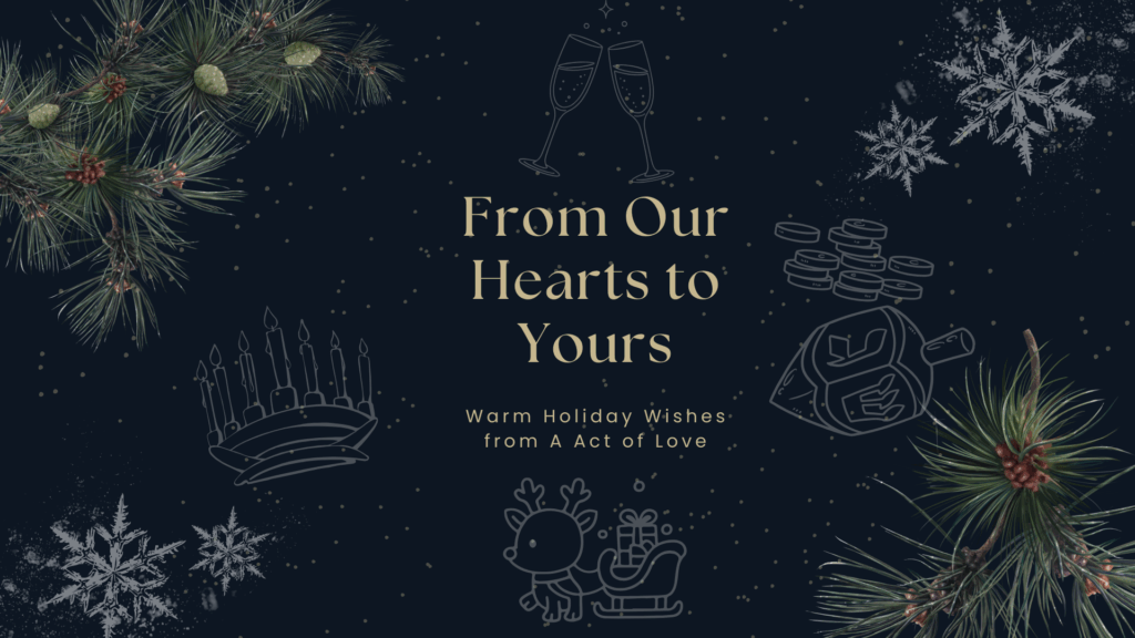 Happy Holidays From A Act of Love Final